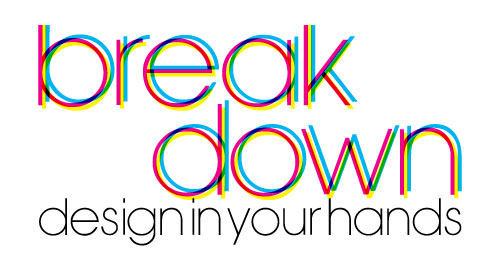 Break Down: Design In Your Hands