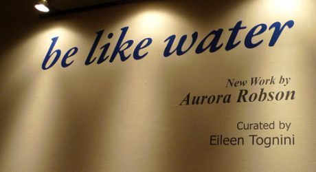 Aurora Robson: be like water