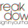 Break-Down: Design In Your Hands