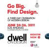 Dwell on Design 2011: Special Deal