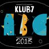 The KLUB7 ABC 2013 [Video]