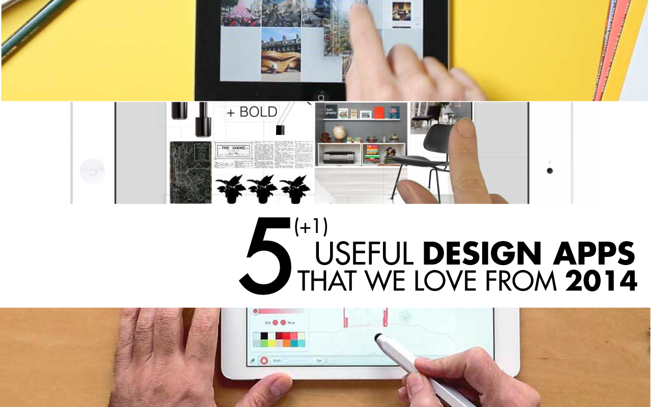 5 (+ 1) Useful Design Apps That We Love