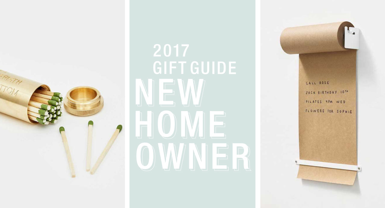 2017 Gift Guide: New Homeowners