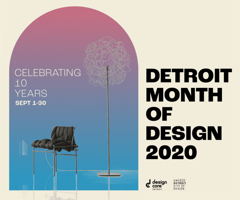 Celebrating 10 Years of Detroit Month of Design: What to See + Do in September