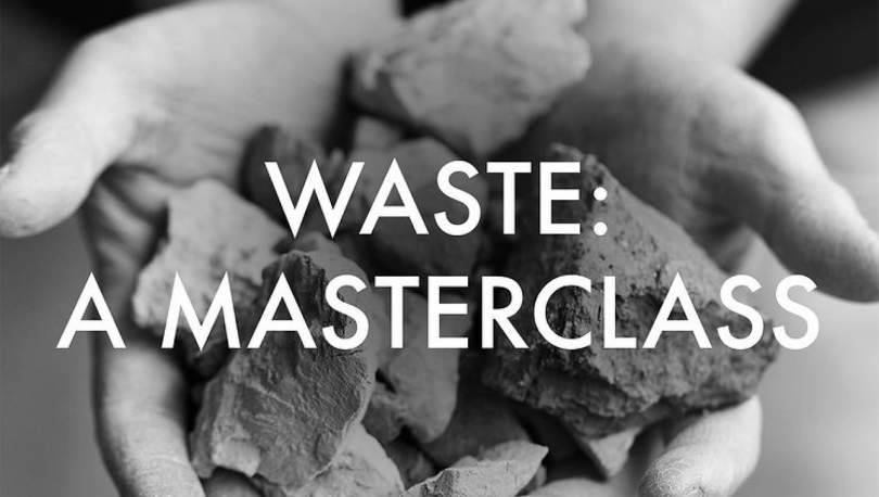 Designers + Makers: Sign-Up for a New Masterclass on Working With Waste