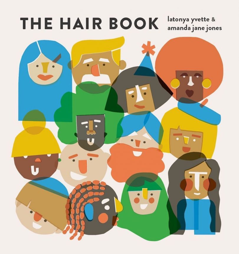 The Hair Book by Latonya Yvette + Amanda Jane Jones