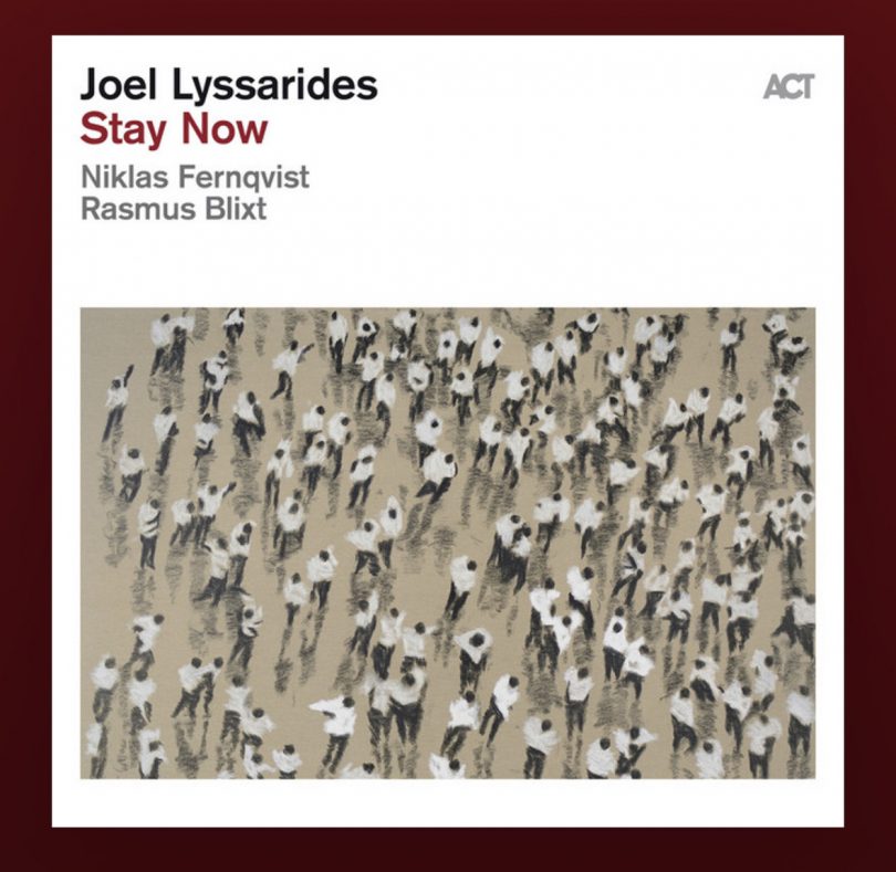 album cover that reads Joel Lyssarides Stay Now