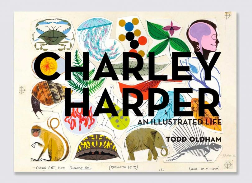 book cover of "Charley Harper: An Illustrated Life" book