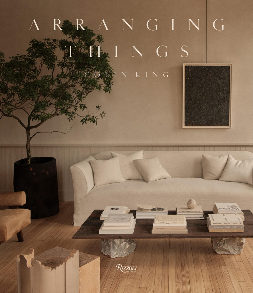 book cover with styled living space and the words ARRANGING THINGS