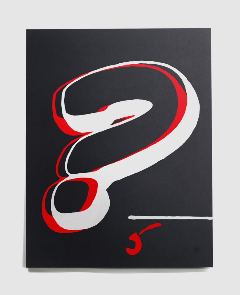 Black canvas featuring a bold, red and white stylized question mark.