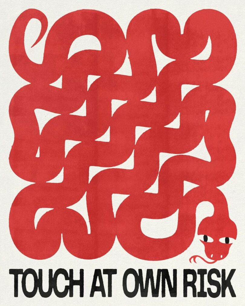 Illustration of a tangled red snake with a cautionary sign reading "TOUCH AT OWN RISK" below it