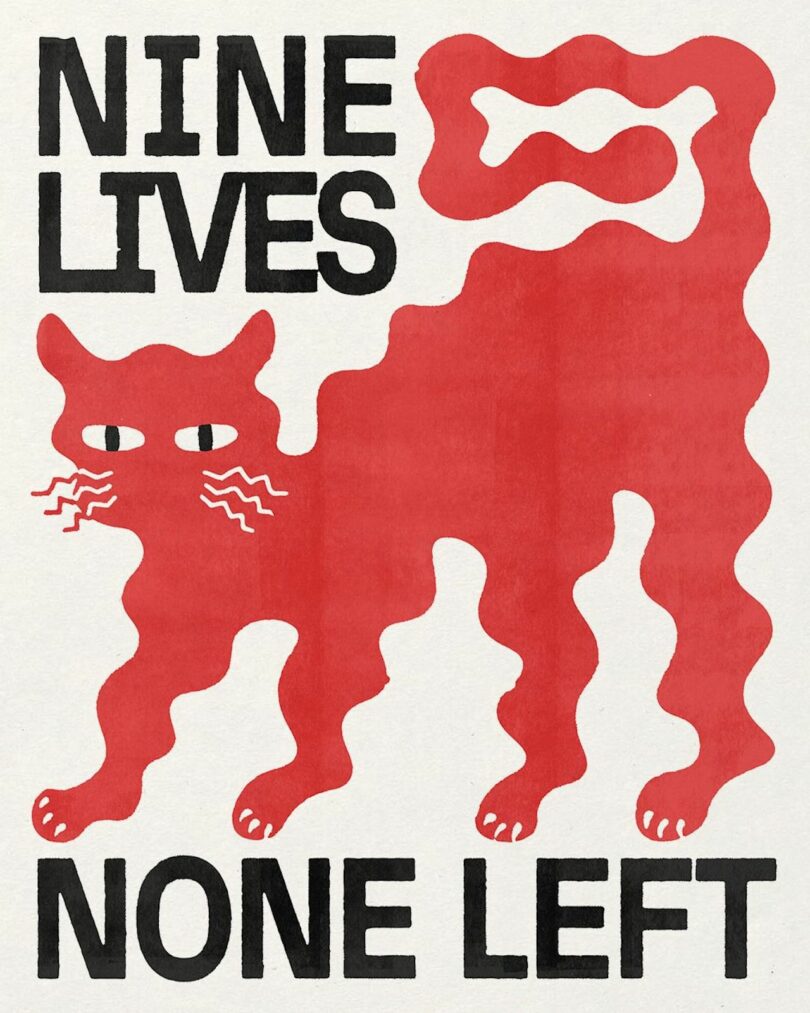 Illustration of a red cat with a wavy body and tail. The text "Nine Lives" is at the top and "None Left" is at the bottom