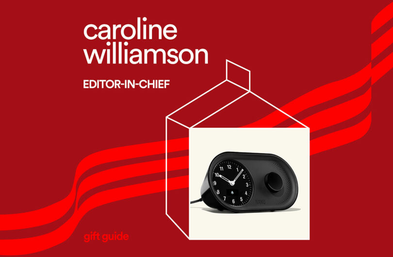 A modern black desk clock sits elegantly against a red background with geometric lines, complementing the text "caroline williamson, editor-in-chief" and "gift guides.