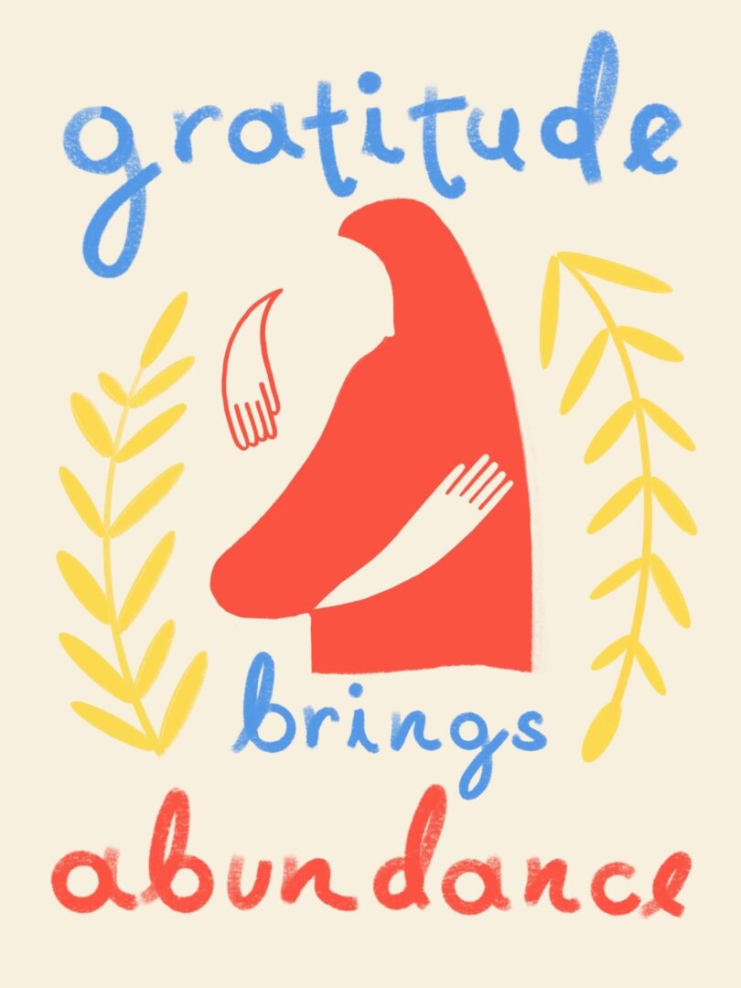 Illustration with text "gratitude brings abundance" featuring a red abstract figure hugging itself, surrounded by yellow leaves