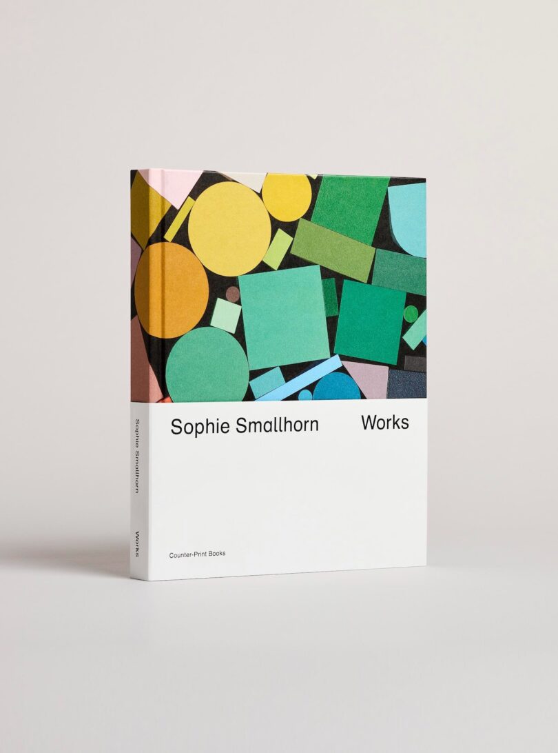 Book titled "Sophie Smallhorn Works" with a colorful abstract geometric cover featuring circles and rectangles