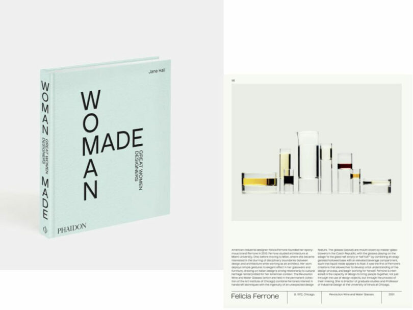 The book "Woman Made" by Jane Hall boasts a clean, minimal cover. An open page highlights stunning glassware designs by Felicia Ferrone, accompanied by an engaging description below.