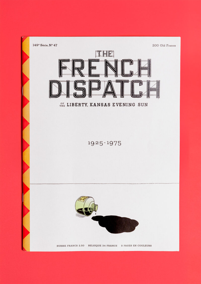 A magazine cover titled "The French Dispatch" with subtitle "of the Liberty, Kansas Evening Sun, 1925-1975" on a red background. An illustration of a spilled bottle is at the bottom.