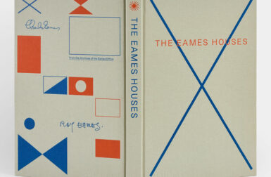 'The Eames Houses' Explores the Homes That Shaped Modern Design