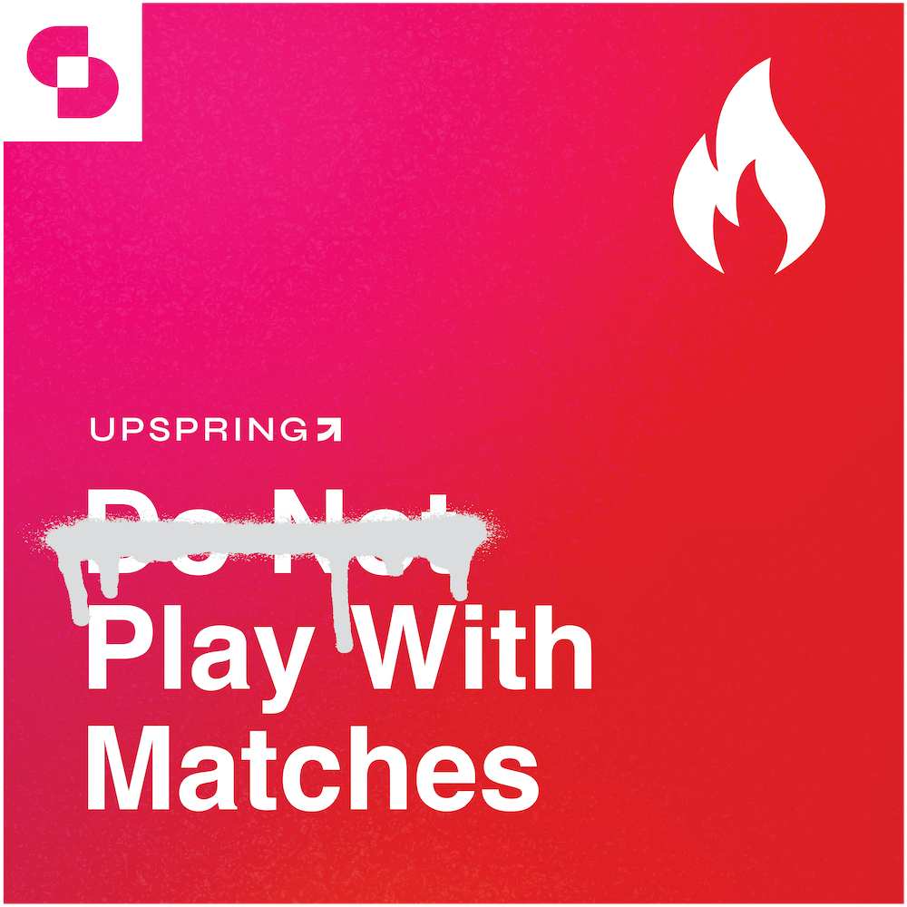 Play With Matches: 5 Design Lessons from the Podcast